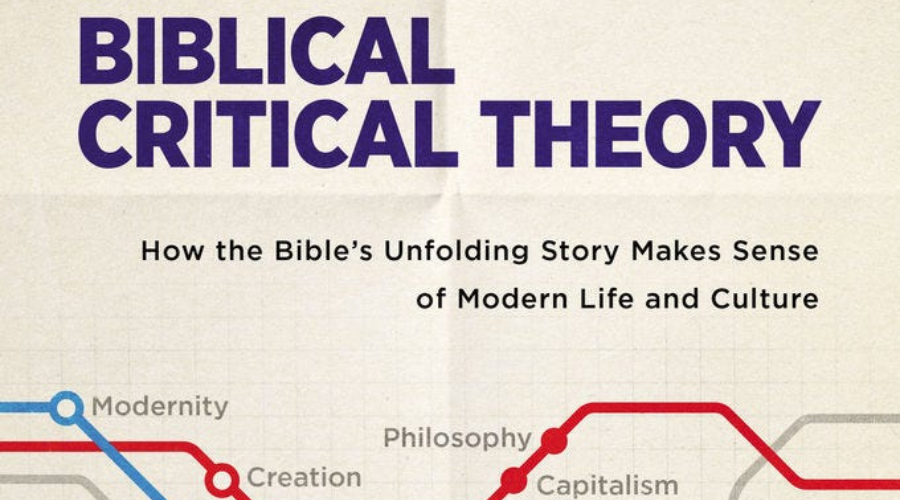 Biblical Critical Theory - Christopher Watkins