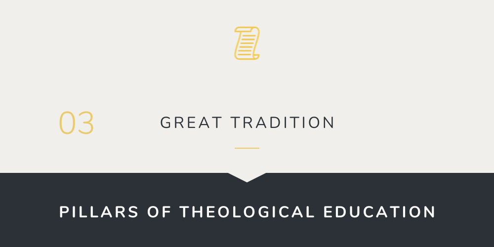 The Great Tradition and Theological Education.