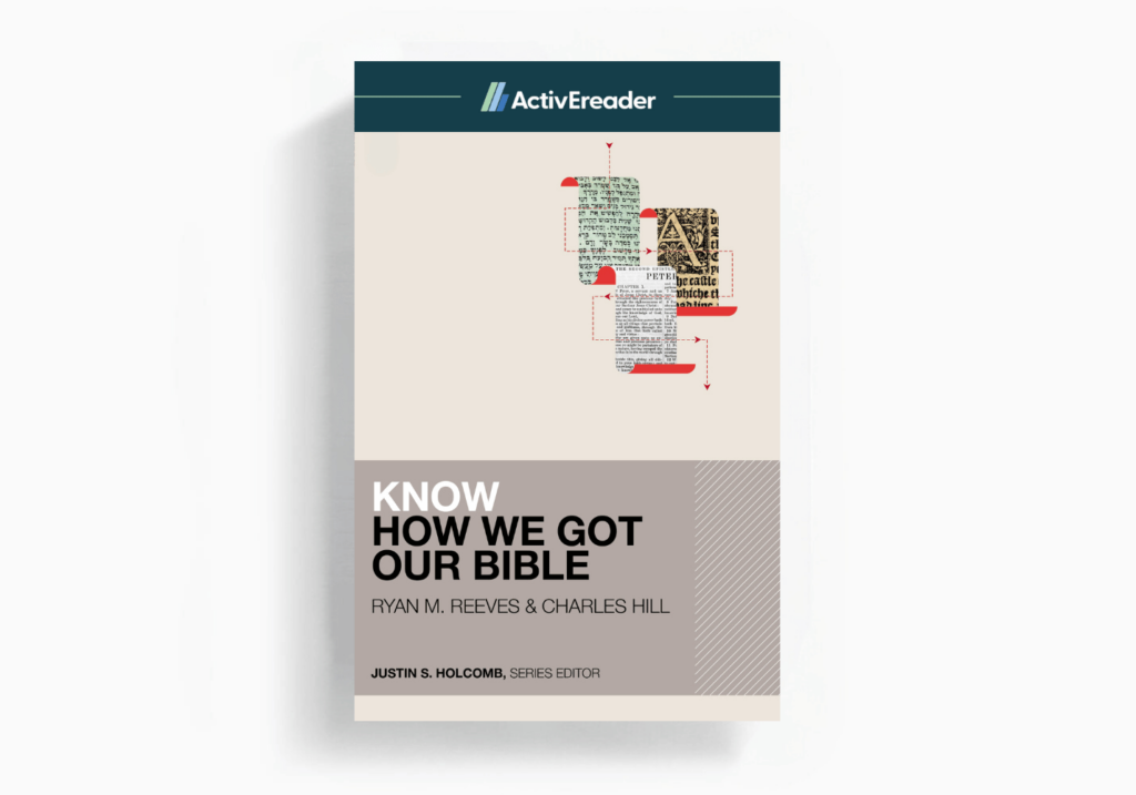 How We Got Our Bible - ActivEreader Edition