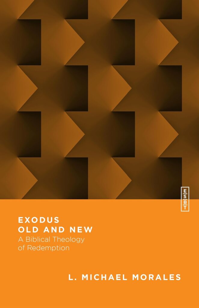 L. Michael Morales' book, Exodus Old and New