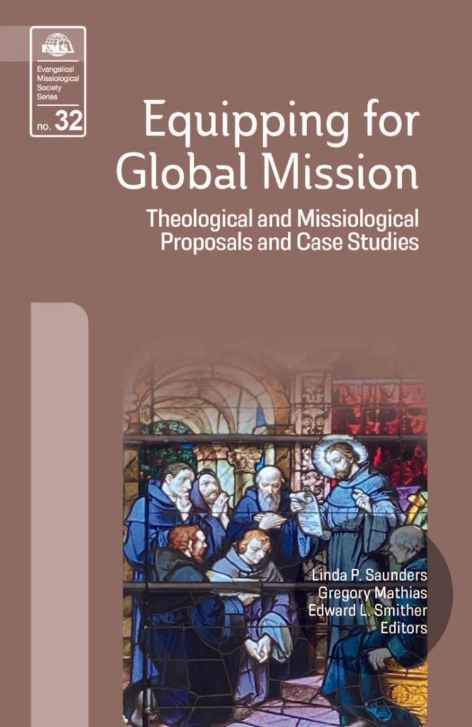 Equipping for Global Missions - Edition 32